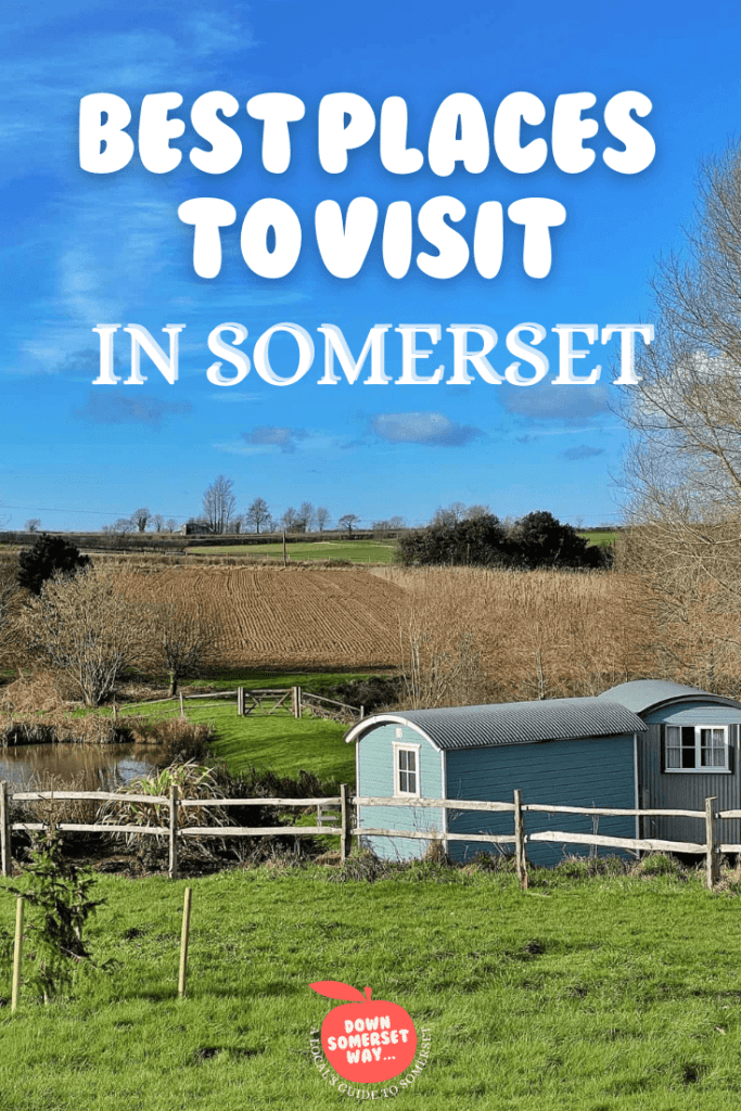 Best places to visit in Somerset: attractions