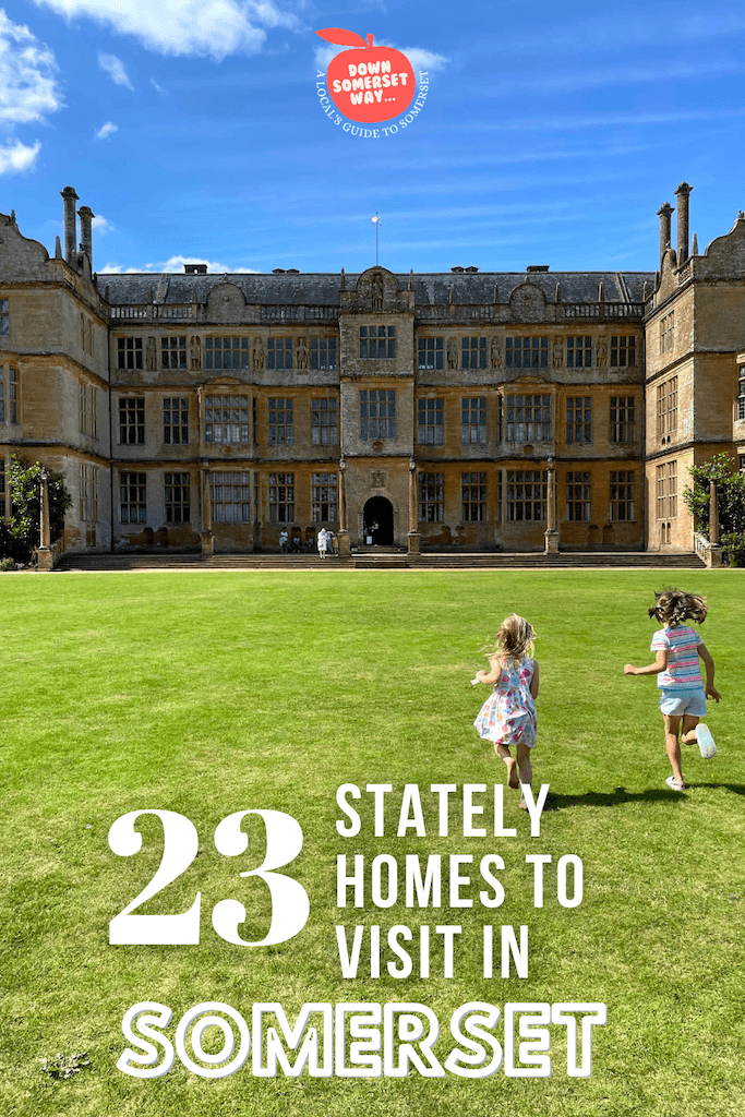 23 stately homes to visit in Somerset - Montacute House