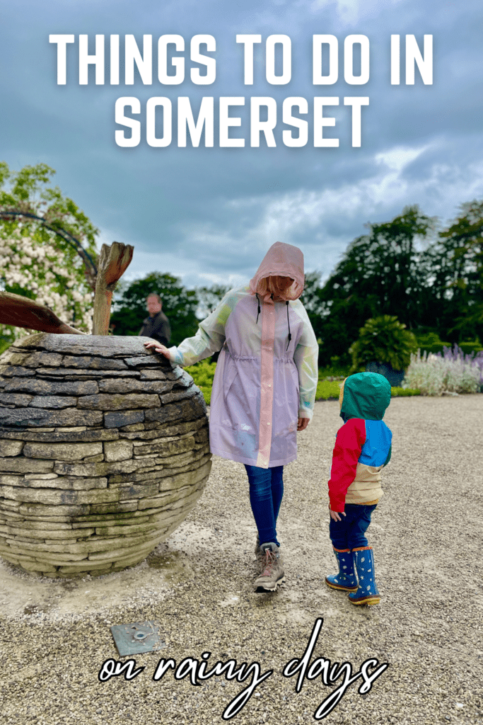 Things to do in Somerset on rainy days