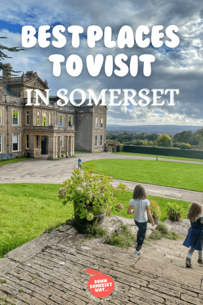 Best places to visit in Somerset: attractions